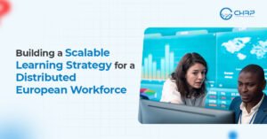 Building a Scalable Learning Strategy for a Distributed European Workforce